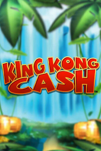 King Kong Cash онлайн демо | Казино 888 играть без регистрации