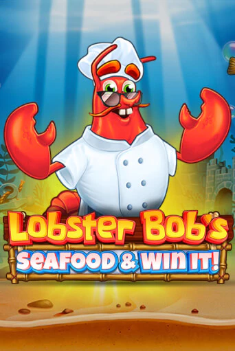 Lobster Bob's Sea Food and Win It онлайн демо | Казино 888 играть без регистрации