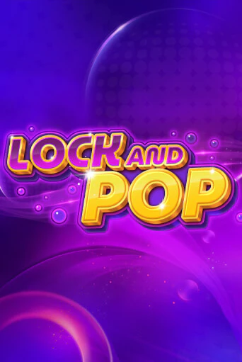 Lock and Pop онлайн демо | Казино 888 играть без регистрации