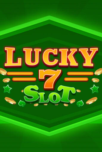 Lucky 7 Slot онлайн демо | Казино 888 играть без регистрации