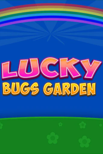 Lucky Bugs Garden онлайн демо | Казино 888 играть без регистрации