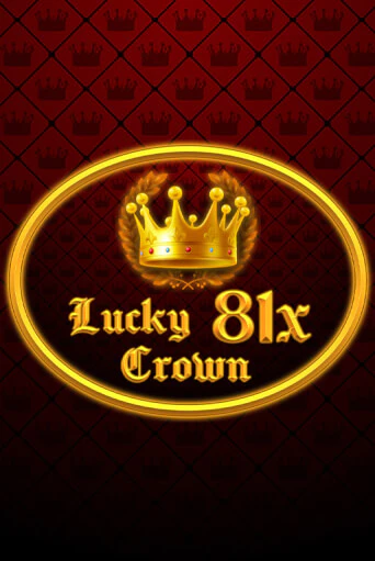 Lucky Crown 81x онлайн демо | Казино 888 играть без регистрации