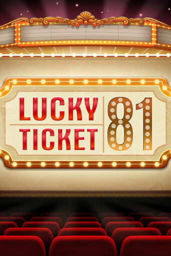 Lucky Ticket 81 онлайн демо | Казино 888 играть без регистрации