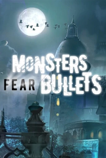 Monsters Fear Bullets онлайн демо | Казино 888 играть без регистрации