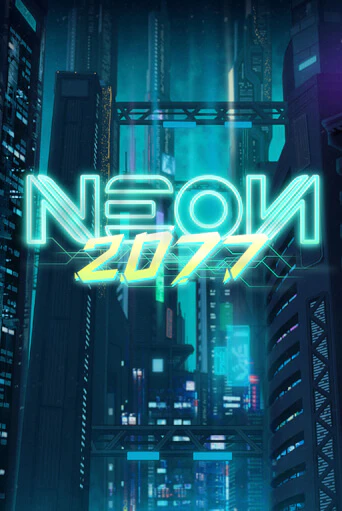 Neon 2077 онлайн демо | Казино 888 играть без регистрации