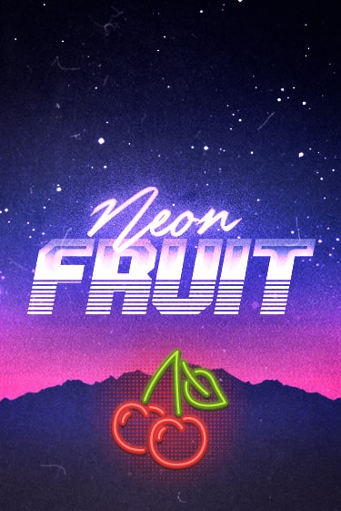 Neon Fruit онлайн демо | Казино 888 играть без регистрации