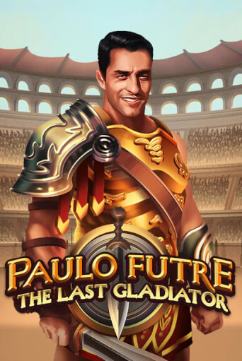 Paulo Futre The Last Gladiator онлайн демо | Казино 888 играть без регистрации