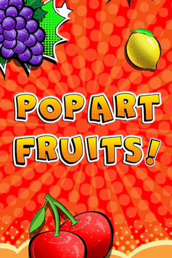 Pop Art Fruits онлайн демо | Казино 888 играть без регистрации