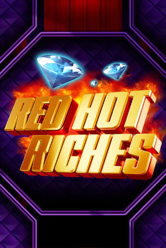 Red Hot Riches онлайн демо | Казино 888 играть без регистрации