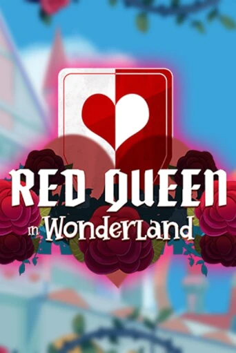 Red Queen in Wonderland онлайн демо | Казино 888 играть без регистрации