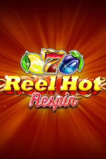 Reel Hot Respin онлайн демо | Казино 888 играть без регистрации