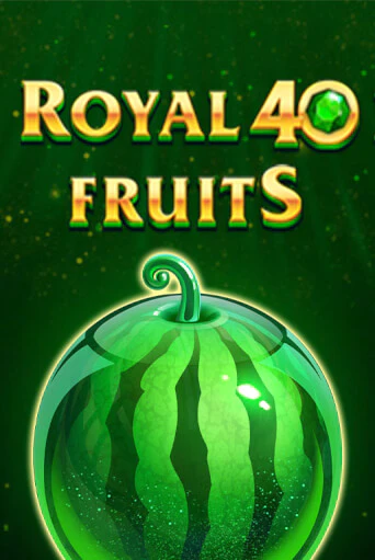 Royal Fruits 40 онлайн демо | Казино 888 играть без регистрации