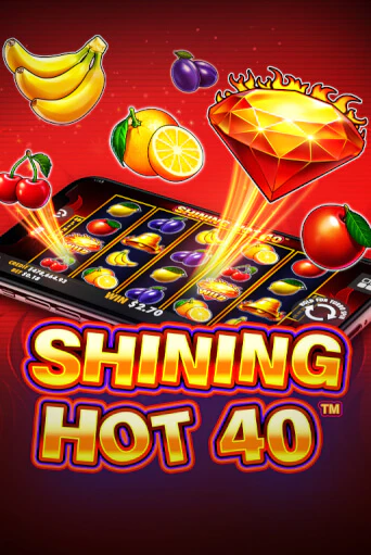 Shining Hot 40 онлайн демо | Казино 888 играть без регистрации