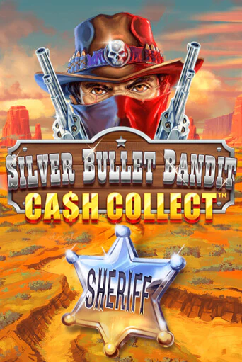 Silver Bullet Bandit: Cash Collect онлайн демо | Казино 888 играть без регистрации