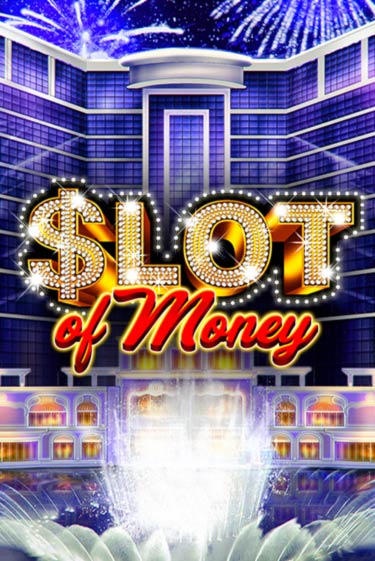 Slot Of Money онлайн демо | Казино 888 играть без регистрации