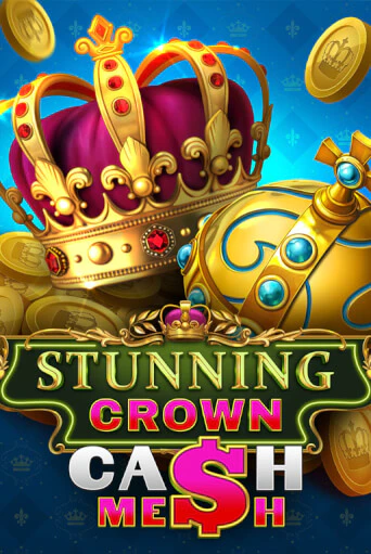 Stunning Crown Cash Mesh онлайн демо | Казино 888 играть без регистрации