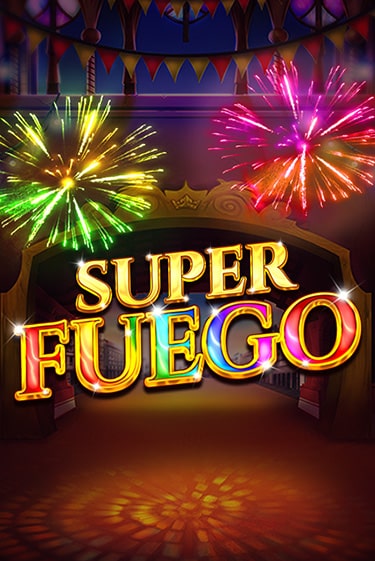 Super Fuego онлайн демо | Казино 888 играть без регистрации