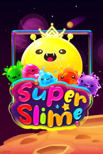 Super Slime онлайн демо | Казино 888 играть без регистрации