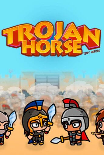 Trojan Horse Tiny Heroes онлайн демо | Казино 888 играть без регистрации