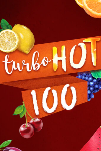 Turbo Hot 100 онлайн демо | Казино 888 играть без регистрации