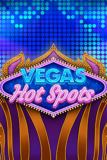 Vegas Hot Spots онлайн демо | Казино 888 играть без регистрации