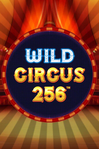 Wild Circus 256 онлайн демо | Казино 888 играть без регистрации