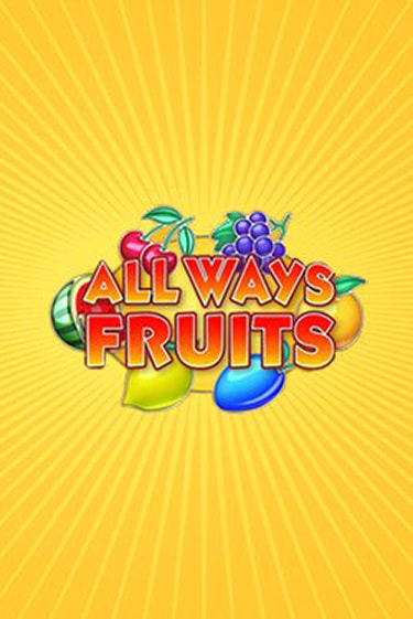 All Ways Fruits онлайн демо | Казино 888 играть без регистрации