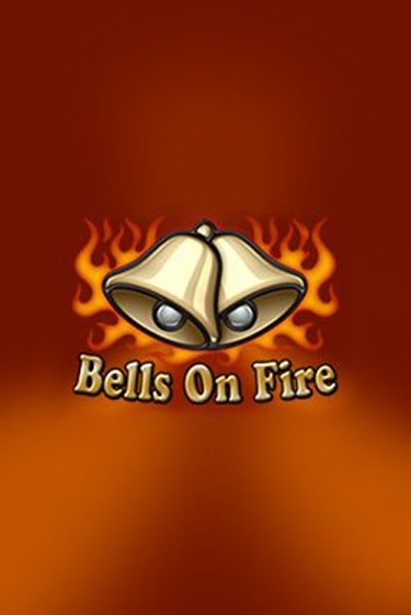 Bells on Fire онлайн демо | Казино 888 играть без регистрации