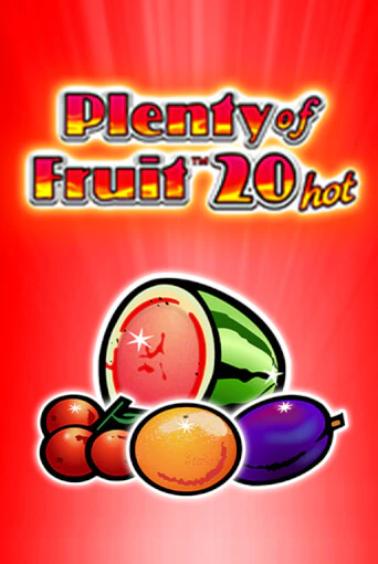 Plenty of Fruit 20 hot онлайн демо | Казино 888 играть без регистрации