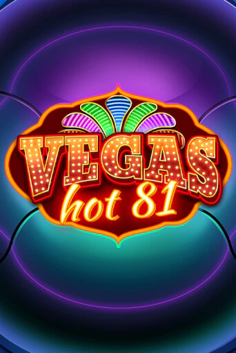 Vegas Hot 81 онлайн демо | Казино 888 играть без регистрации