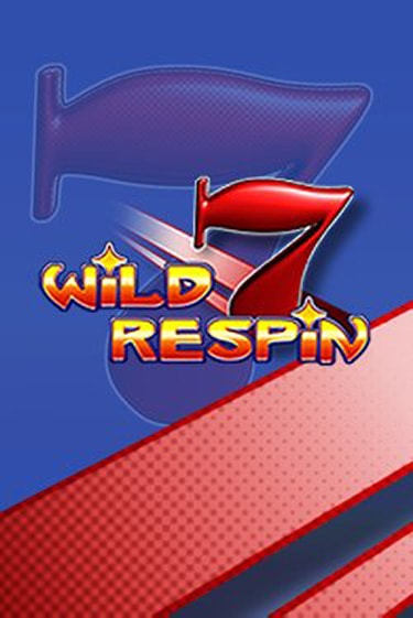 Wild Respin онлайн демо | Казино 888 играть без регистрации